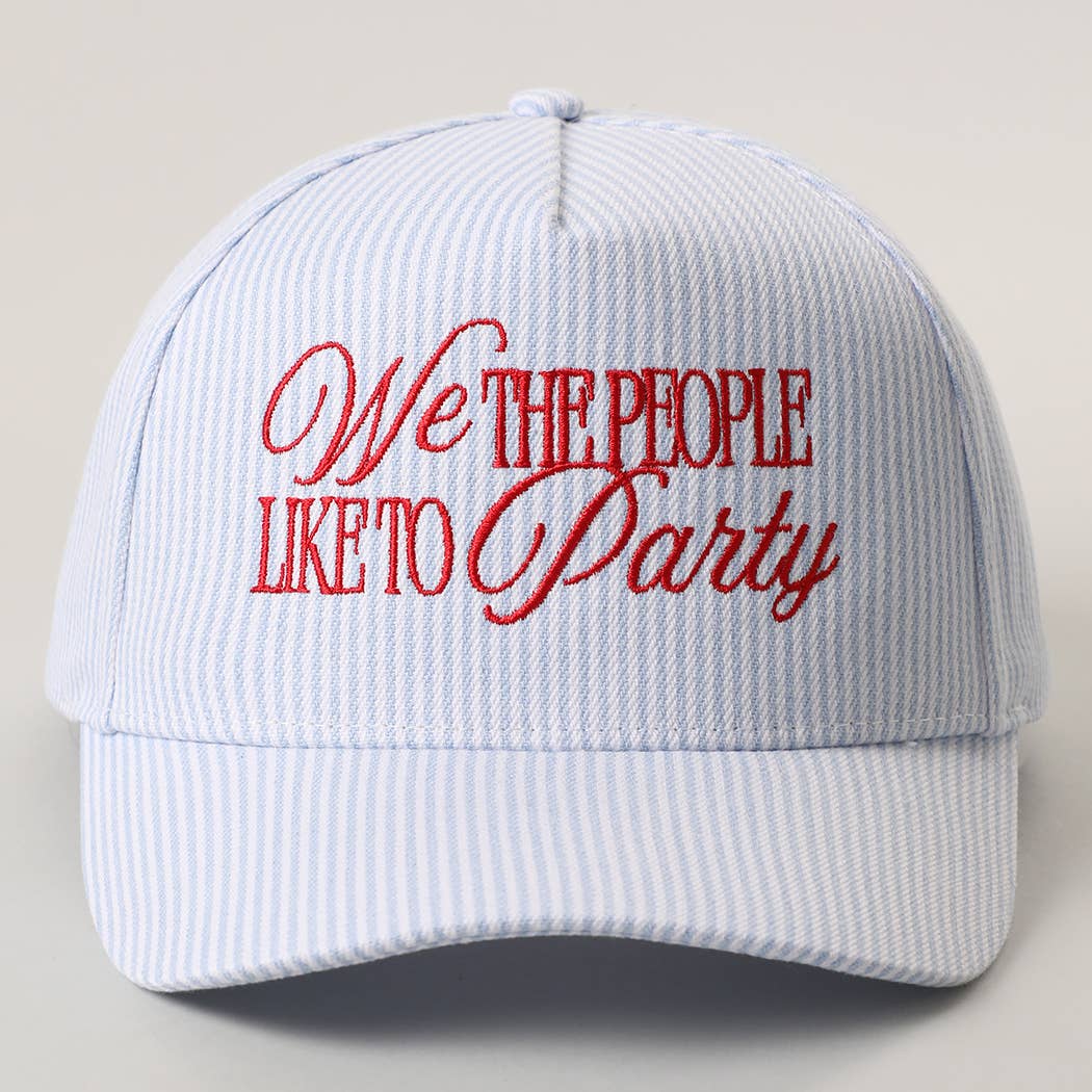 We The People Like To Party Embroidered Seersucker Hat